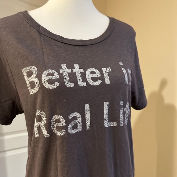 Gray “Better in Real Life” Tee - Picture 10 of 11